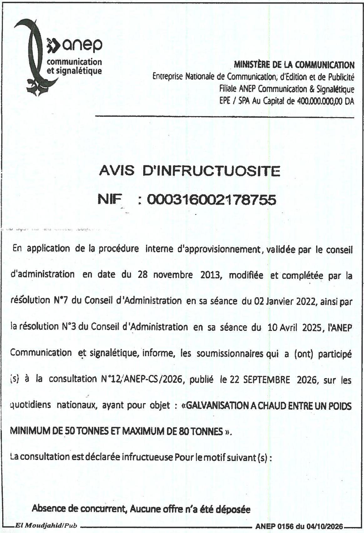 Déclaration d'infructuosité pour la galvanisation à chaud de pièces métalliques (50 à 80 tonnes)