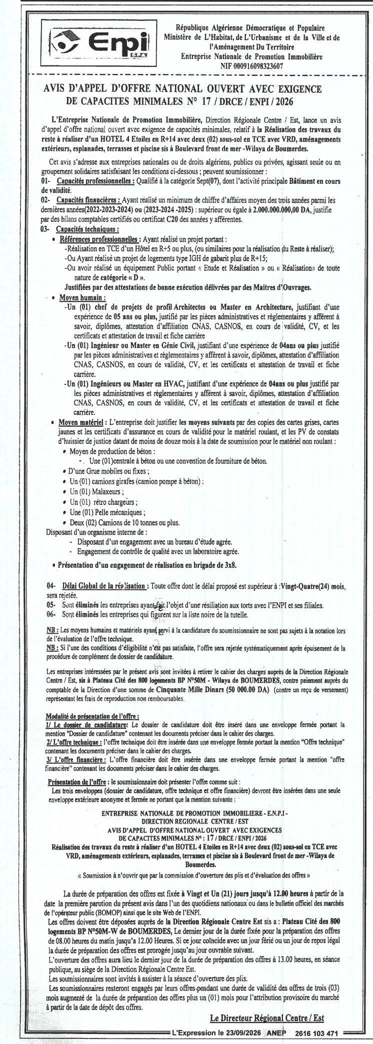 إعلان عن طلب عروض وطني مفتوح مع متطلبات قدرات مínimale رقم 17 / DRCE / ENPI / 2026 بشأن تنفيذ أعمال المتبقية لفندق « Essiles » من نوع B-14 مع basementين، أعمال TCE، VRD، وتجهيزات خارجية، وterraces، ومواقف على شارع دونت دي مير - ولاية بومرداس