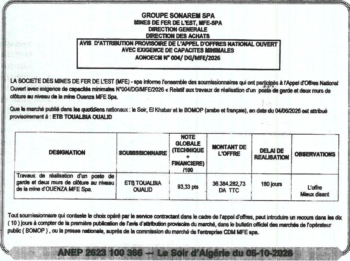 Attribution provisoire des travaux de réalisation d'un poste de garde et deux murs de clôture à la mine d'Ouenza