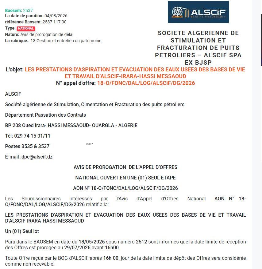 Avis de prorogation de délai pour les prestations d'aspiration et évacuation des eaux usées des bases de vie et travail d'ALSCIF-IRARA-HASSI MESSAOUD