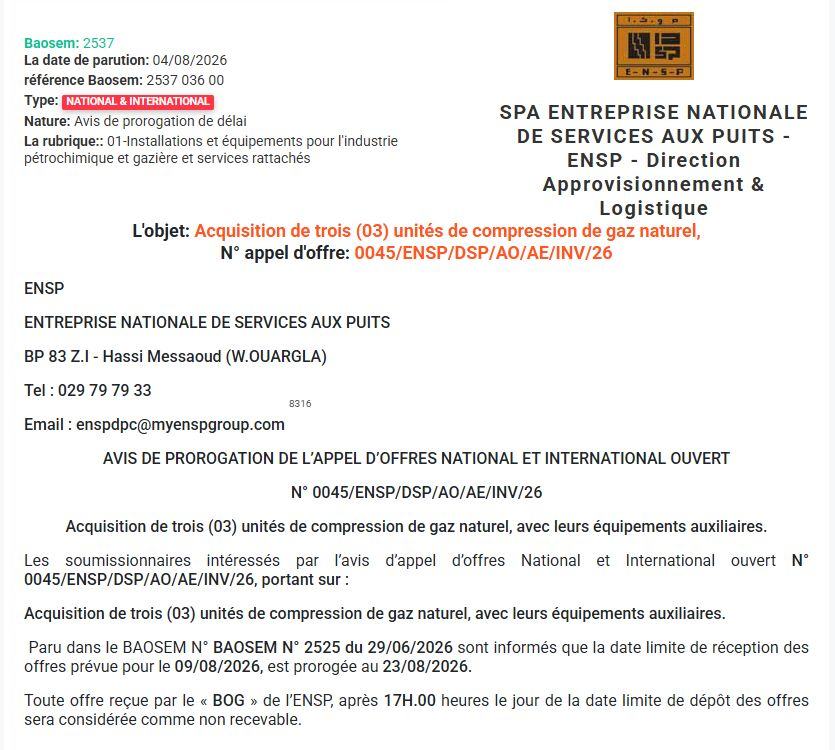 Avis de prorogation de délai pour l'acquisition de trois unités de compression de gaz naturel