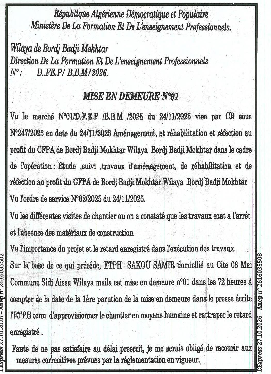 Mise en demeure pour retard dans l'exécution des travaux d'aménagement et réhabilitation du CFPA de Bordj Badji Mokhtar