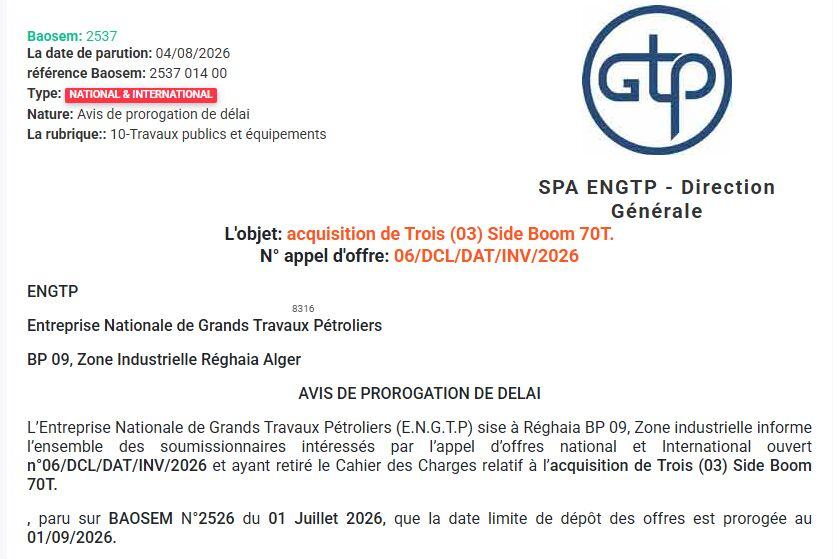Avis de prorogation de délai pour l'acquisition de trois Side Boom 70T