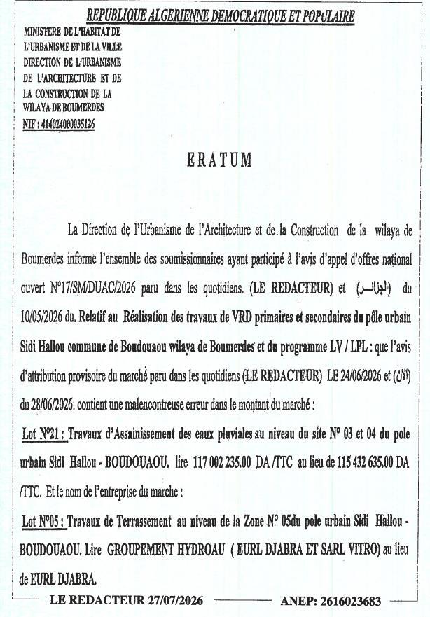 Erratum sur l'avis d'appel d'offres N°17/SM/DUAC/2026 relatif aux travaux de VRD et LV/LPL à Sidi Hallou - Boudouaou