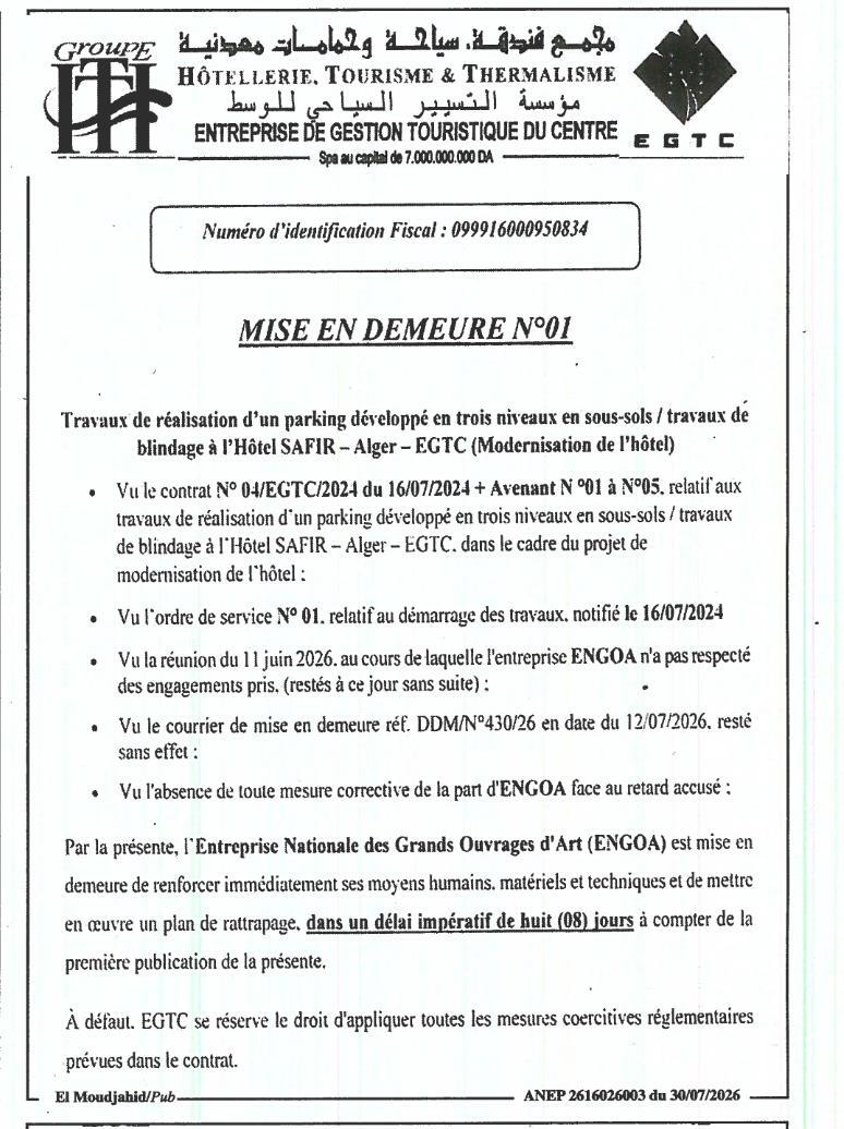 Mise en demeure pour retard d'exécution des travaux de construction d'un parking souterrain et de rénovation de l'hôtel Ambassador