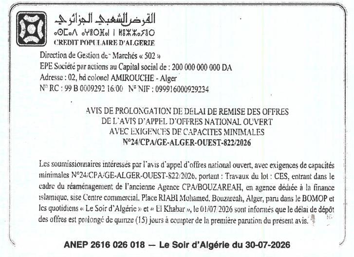 Prolongation de délai de remise des offres - Travaux du lot CES (réaménagement de l'ancienne Agence CPA/Bouzareah)