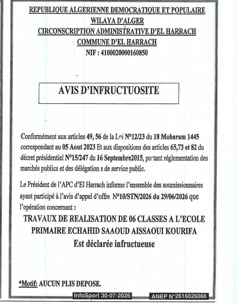 Avis d'infructuosité - Travaux de réalisation de 06 classes à l'école primaire Echahid Saaoud Aissaoui Kourifa