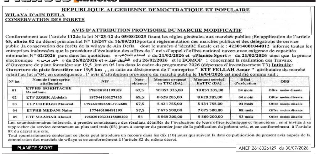 Avis d'attribution provisoire du marché modificatif pour l'ouverture de piste forestière