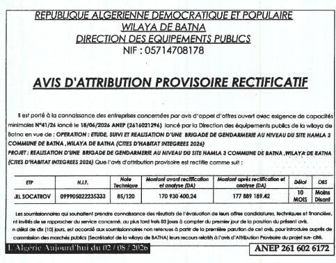Avis d'attribution provisoire rectificatif pour l'étude, le suivi et la réalisation d'une brigade de gendarmerie au site Hamla 3, commune de Batna