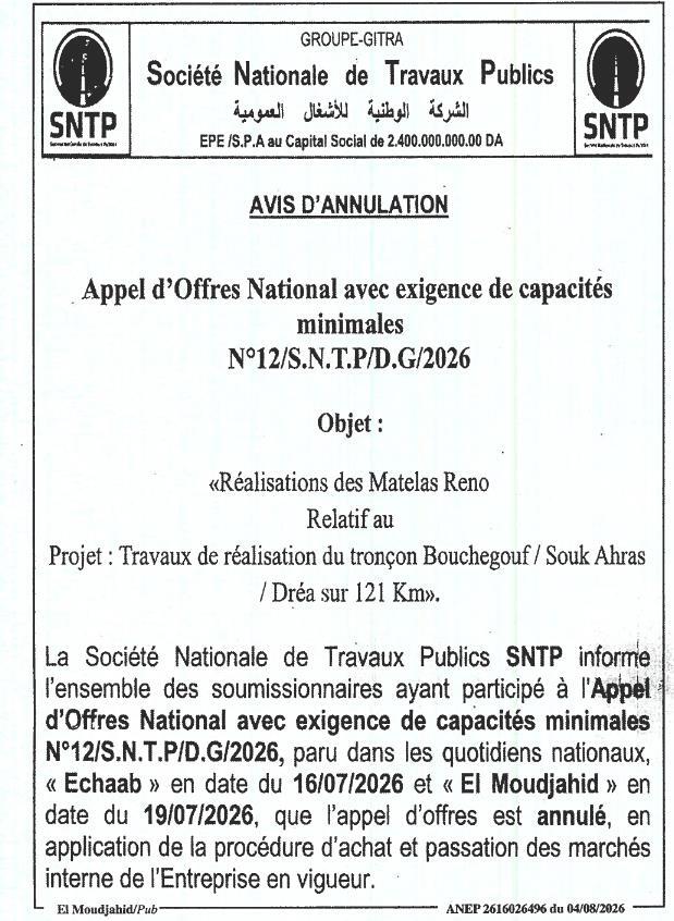 Annulation de l'appel d'offres national pour la réalisation de matelas Reno sur le tronçon Bouchegouf / Souk Ahras / Dréa