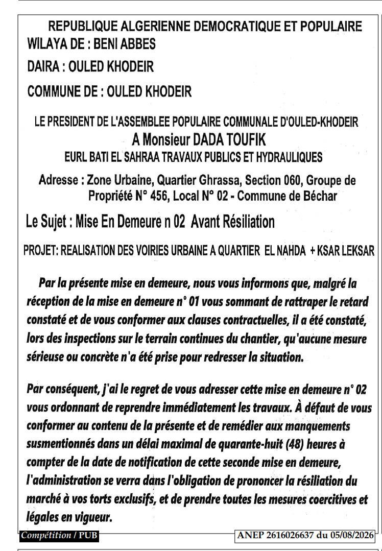 Mise en demeure n° 02 avant résiliation pour le projet de réalisation des voiries urbaines au quartier El Nahda et Ksar Leksar
