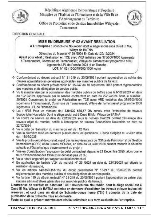 Mise en demeure n° 02 avant résiliation pour le marché de réalisation de 375/500/1000 logements à Tamanrasset