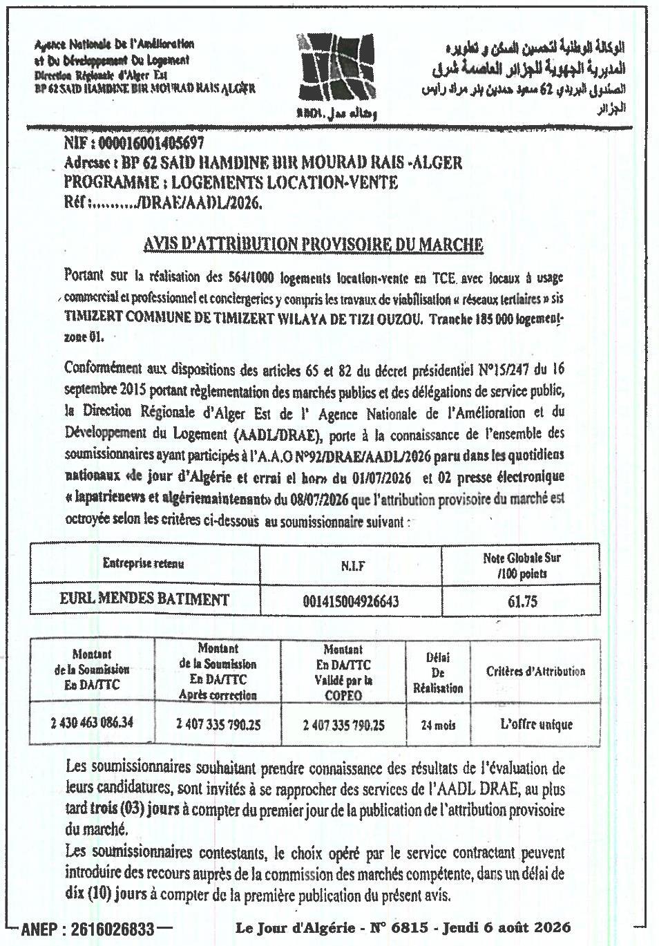 Avis d'attribution provisoire pour la réalisation de 564/1000 logements location-vente en TCE avec locaux commerciaux et conciergeries à Timizert (Tizi Ouzou)
