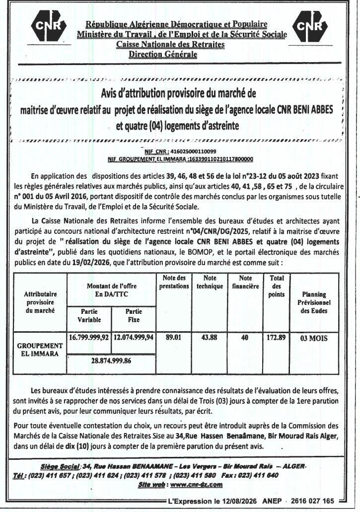 Avis d'attribution provisoire du marché de maîtrise d'œuvre pour la réalisation du siège de l'agence locale CNR BENI ABBES et quatre logements d'astreinte