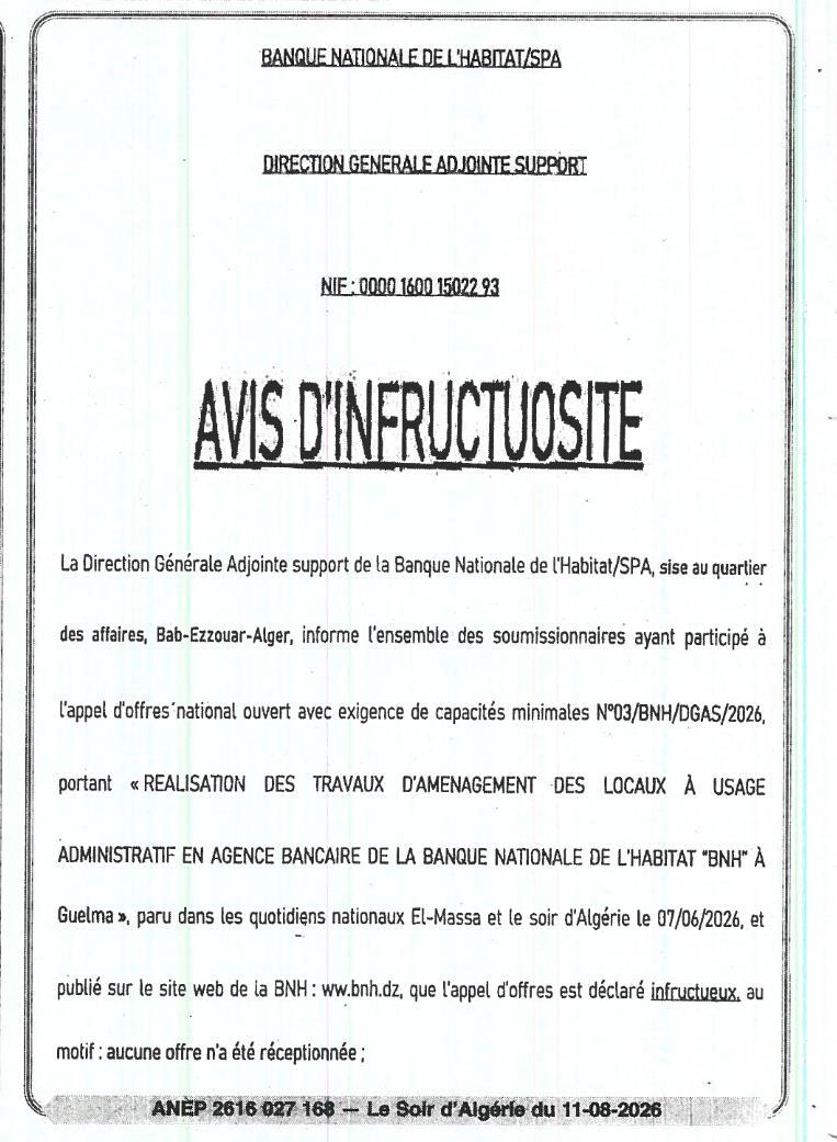 Avis d'infructuosité pour la réalisation des travaux d'aménagement des locaux administratifs en agence bancaire à Guelma