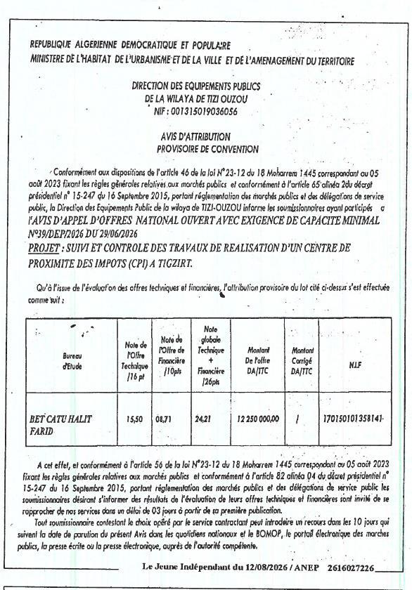 Avis d'attribution provisoire de convention pour le suivi et contrôle des travaux de réalisation d'un centre de proximité des impôts à Tigzirt