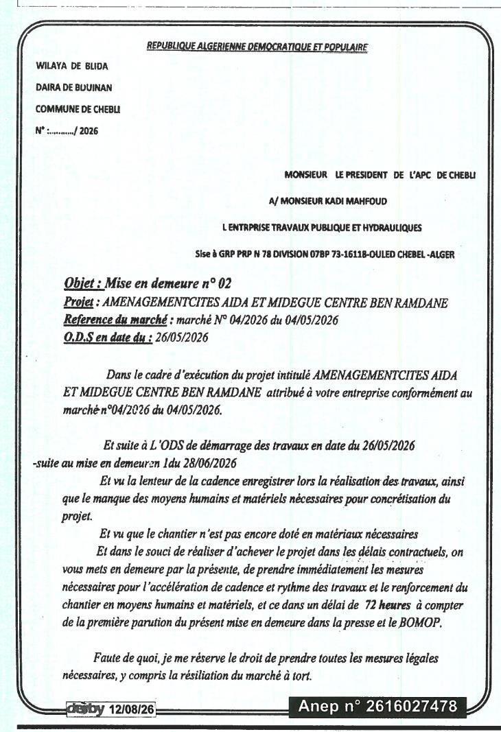 Mise en demeure pour retard d'exécution des travaux d'aménagement des cités Aïda et Midegue Centre Ben Ramdane