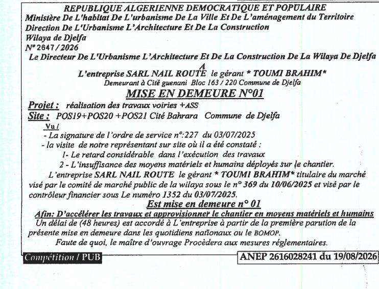 Mise en demeure pour retard et insuffisance de moyens dans la réalisation de travaux de voirie
