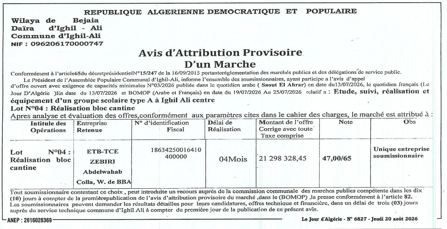 Avis d'attribution provisoire d'un marché pour l'étude, le suivi, la réalisation et l'équipement d'un groupe scolaire type A à Ighil Ali centre