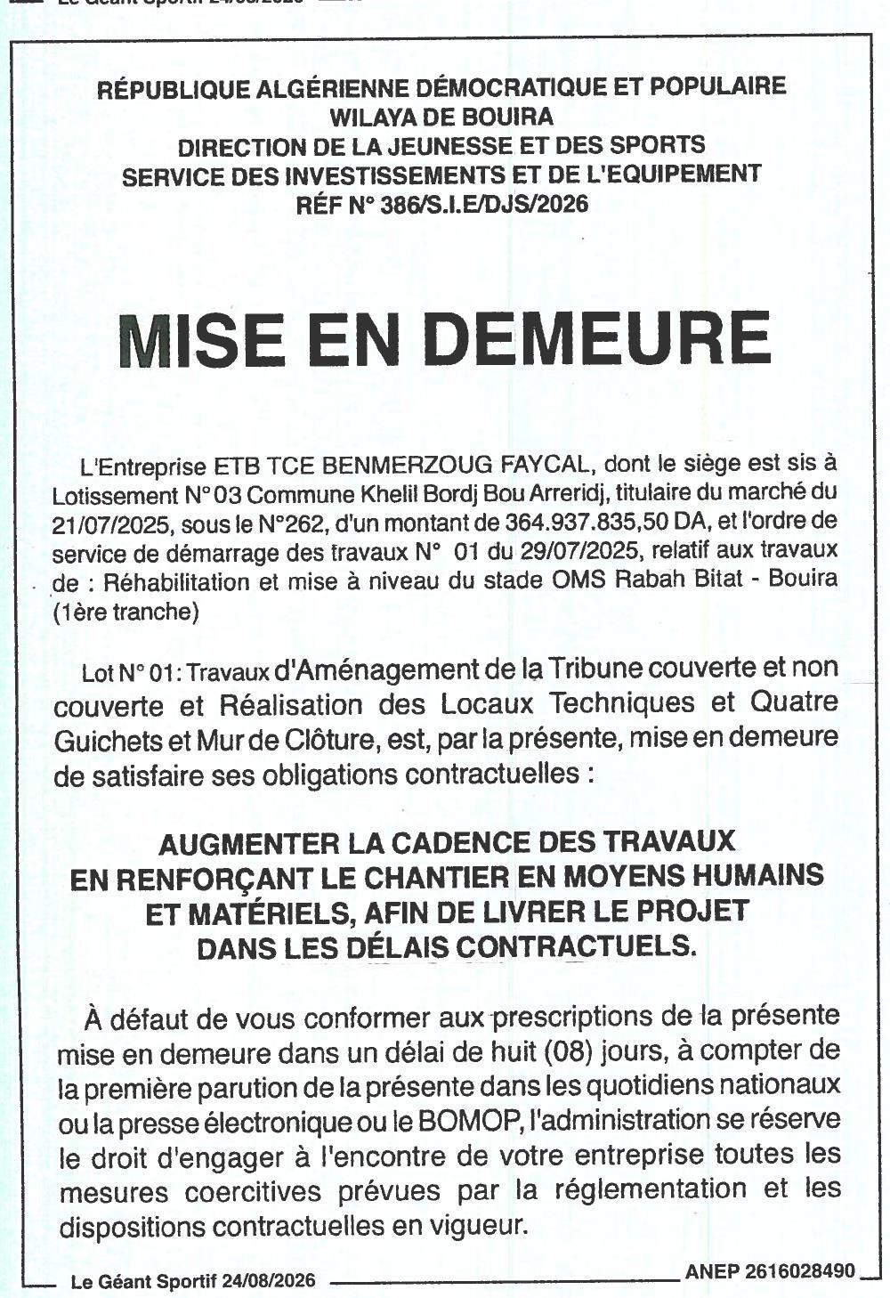 Mise en demeure relative à la réhabilitation et mise à niveau du stade OMS Rabah Bitat - Bouira (1ère tranche)