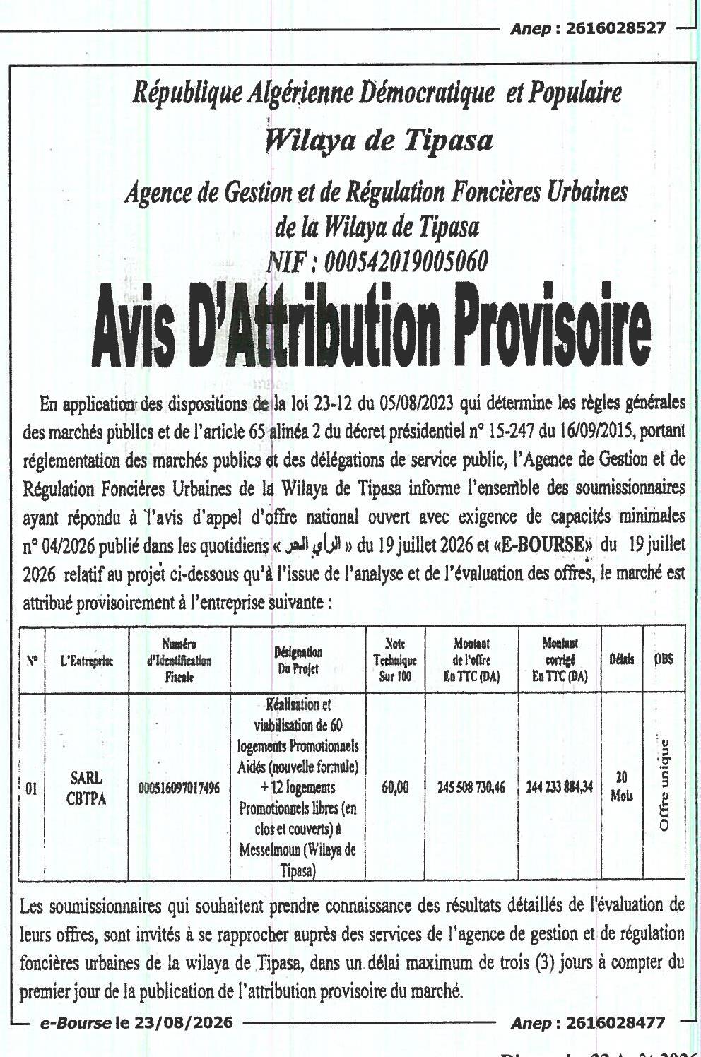 Attribution provisoire du marché pour la réalisation et viabilisation de logements promotionnels à Messelmoun (Wilaya de Tipasa)