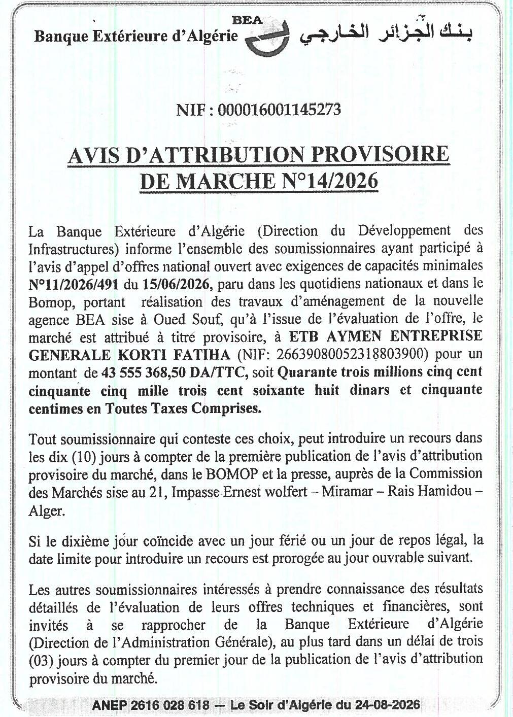Avis d'attribution provisoire pour des travaux d'aménagement d'une agence bancaire