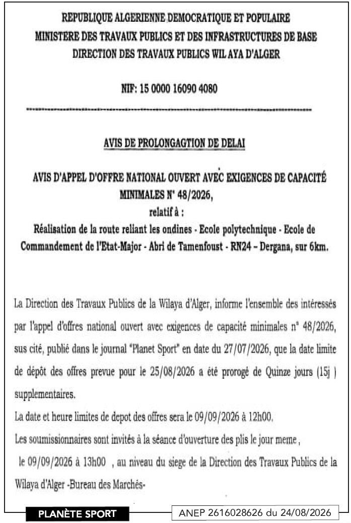 Avis de prorogation de délai pour un appel d'offres national ouvert