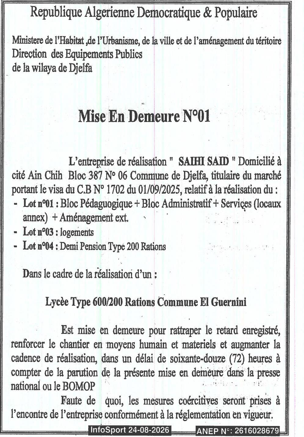 Mise en demeure pour retard de réalisation d'un lycée type 600/200 rations