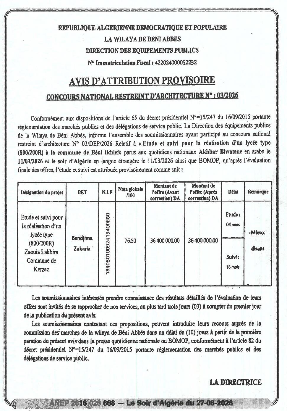 Avis d'attribution provisoire - Étude et suivi pour la réalisation d'un lycée type (800/200R) à Béni Ikhlef