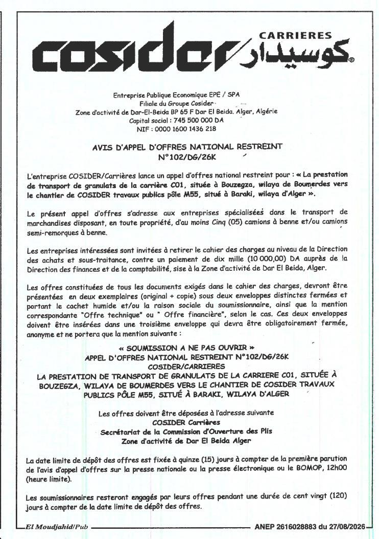 Prestation de transport de granulats de la carrière C01 vers le chantier de COSIDER Travaux Publics pôle M55
