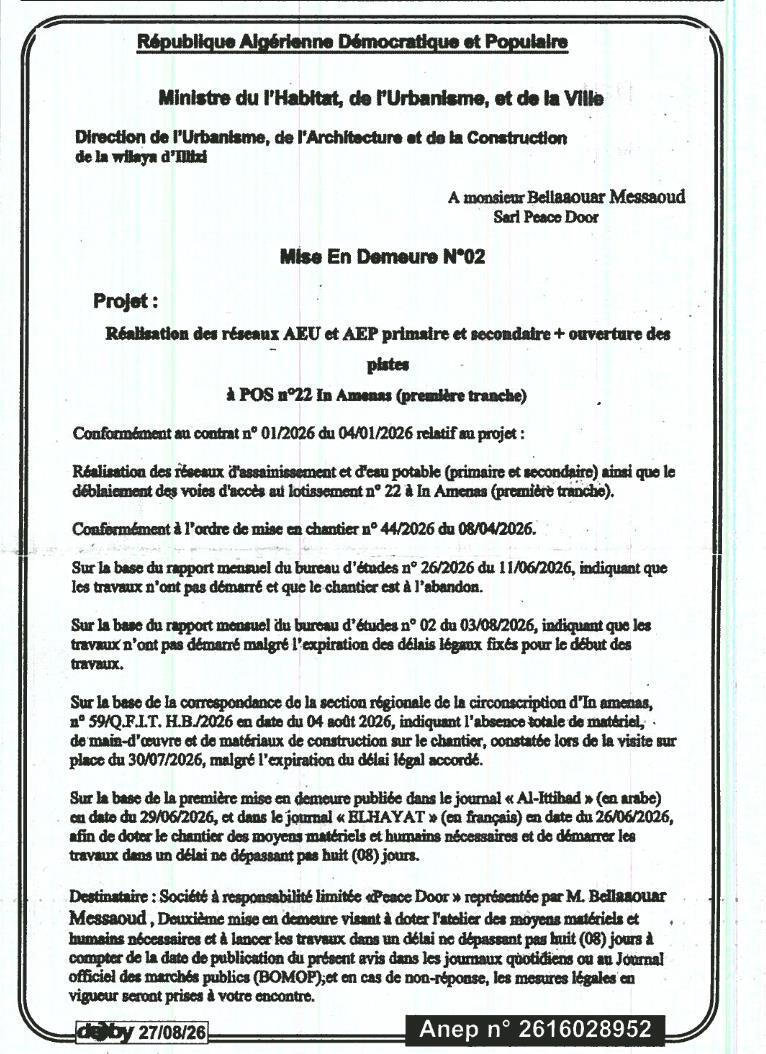 Mise en demeure relative à la réalisation des réseaux AEU et AEP primaire et secondaire + ouverture des pistes à POS n°22 In Amenas (première tranche)