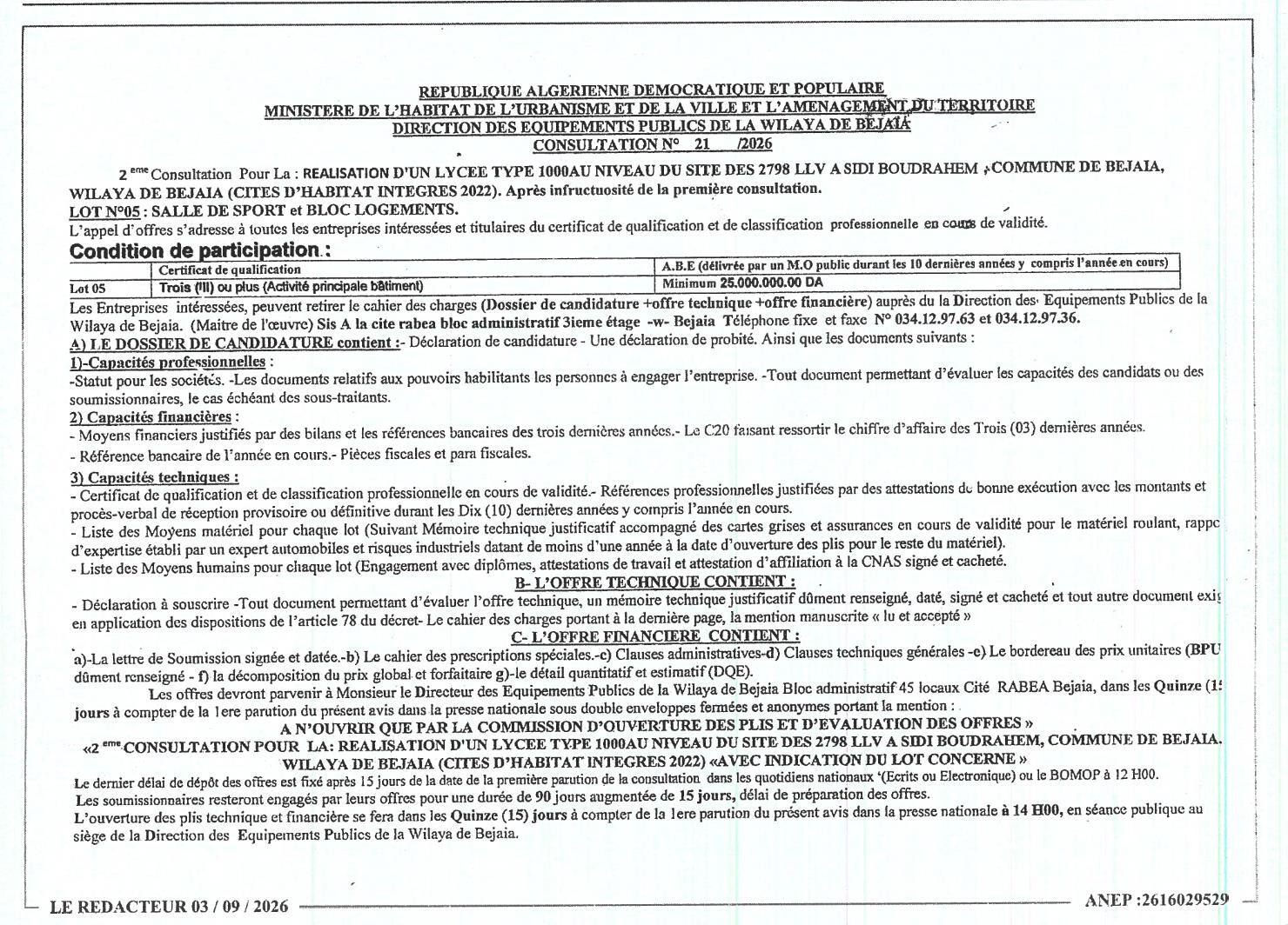 2ème Consultation pour la réalisation d'un lycée type 1000 au niveau du site des 2798 LLV à Sidi Boudrahem, commune de Bejaia, wilaya de Bejaia (Cités d'habitat intégrés 2022) - Lot n°05 : Salle de sport et bloc logements
