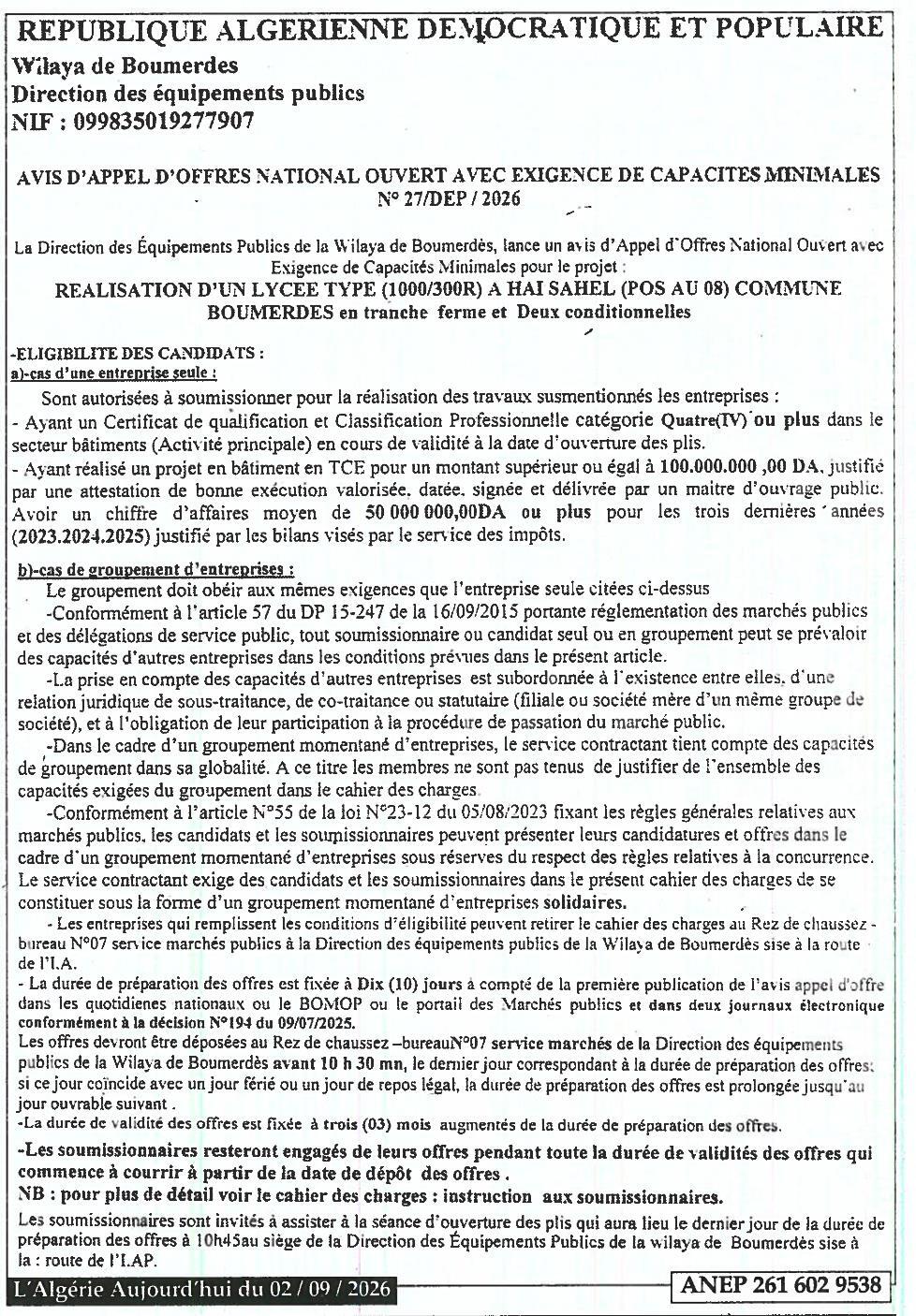 Appel d'offres national ouvert avec exigence de capacités minimales pour la réalisation d'un lycée type (1000/300R) à Haï Sahel (POS au 08) - Commune de Boumerdès