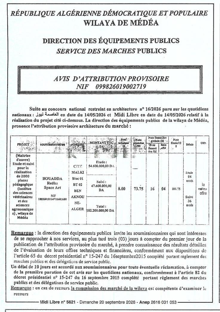 Attribution provisoire pour l'étude et le suivi de la réalisation de 2000 places pédagogiques (institut des sciences vétérinaires et des sciences agronomiques) dans la wilaya de Médéa