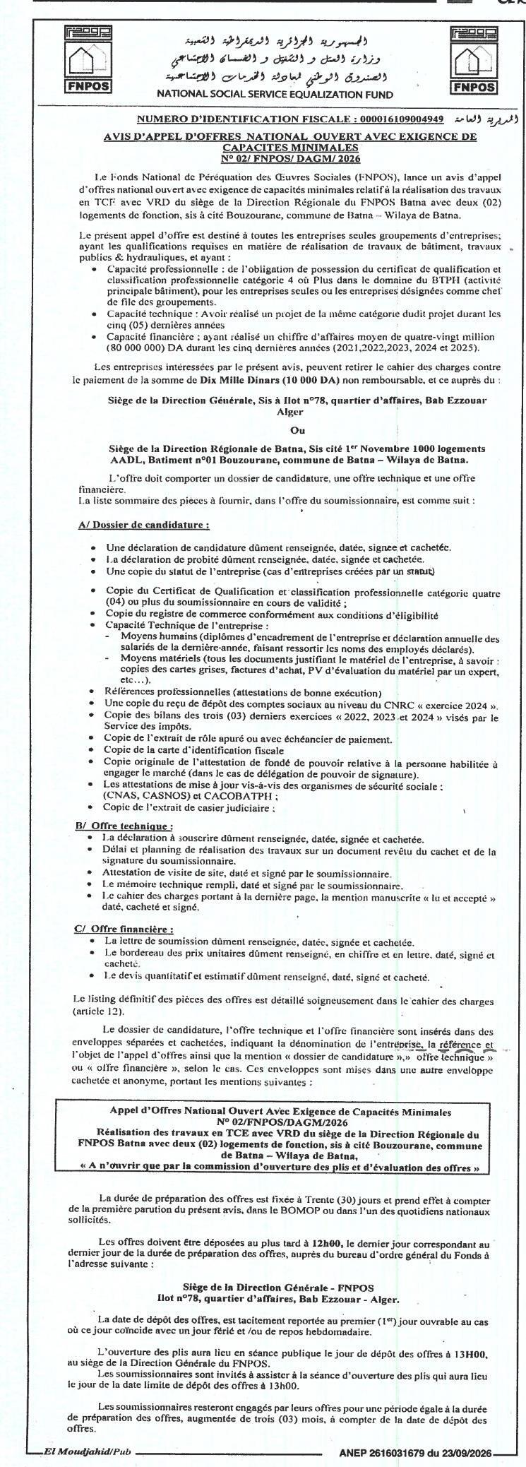 Réalisation des travaux en TCE avec VRD du siège de la Direction Régionale du FNPOS Batna avec deux logements de fonction