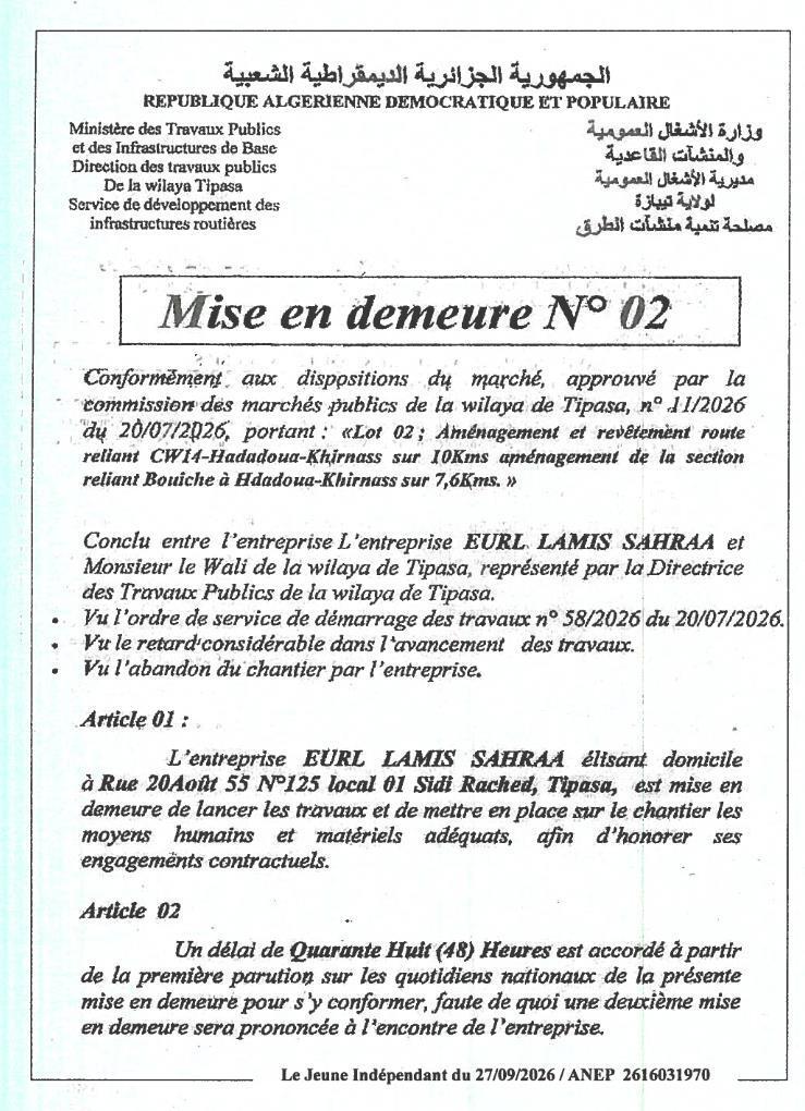 Mise en demeure pour retard dans l'exécution des travaux de la route wilayale n°14 (Bouïch-Hadada-Khir El Nas)
