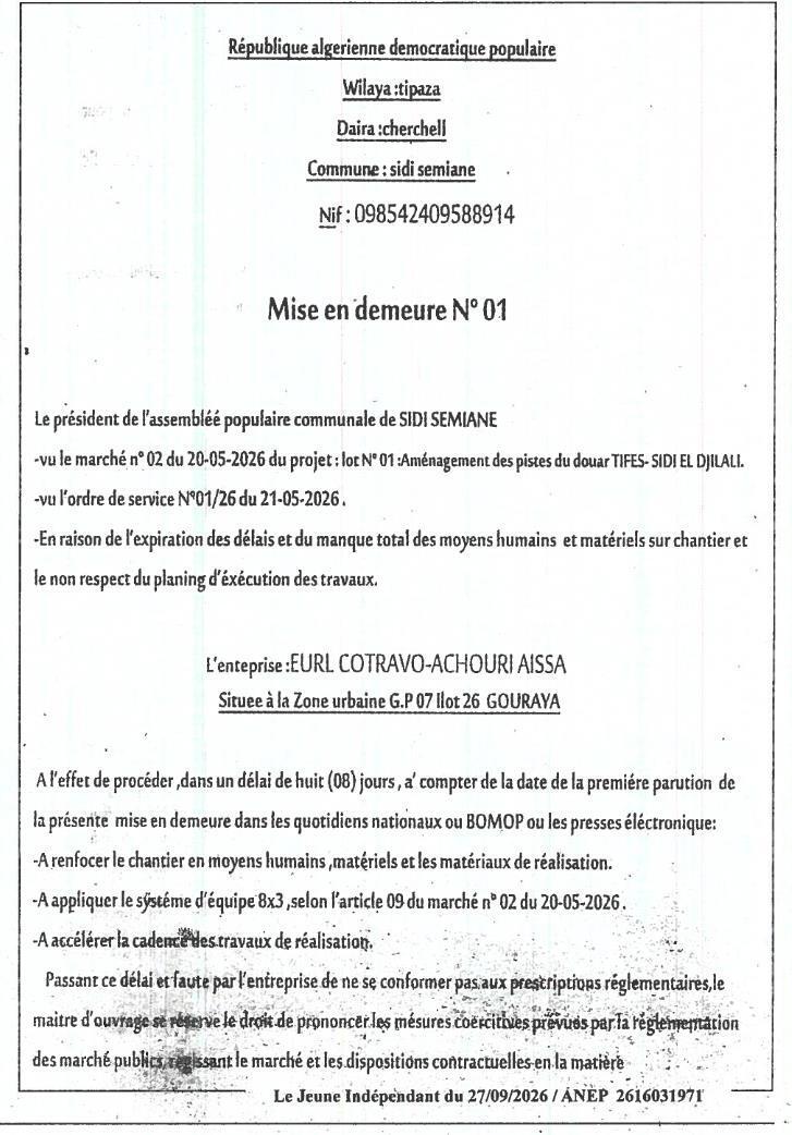 Mise en demeure pour non-respect des délais et moyens insuffisants sur le chantier d'aménagement des pistes du douar TIFES - SIDI EL DJILALI