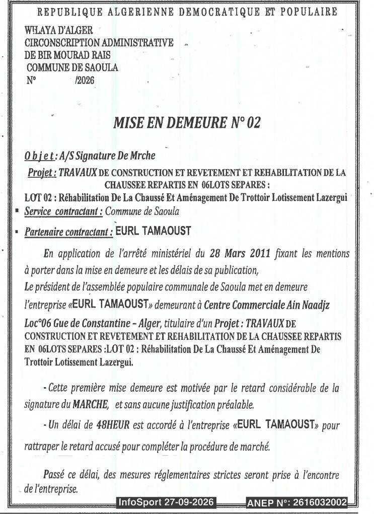Mise en demeure pour retard de signature du marché de réhabilitation de la chaussée et aménagement de trottoirs (Lot 02 - Lotissement Lazergui)