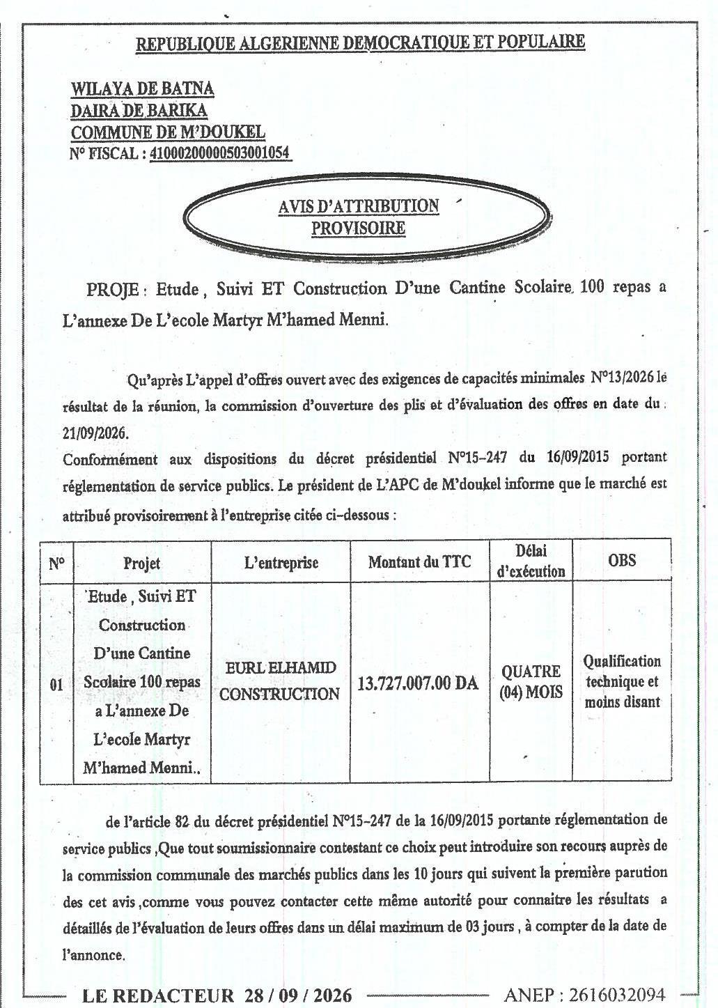 Attribution provisoire des travaux d'étude, suivi et construction d'une cantine scolaire (100 repas) à l'annexe de l'école Martyr M'hamed Menni