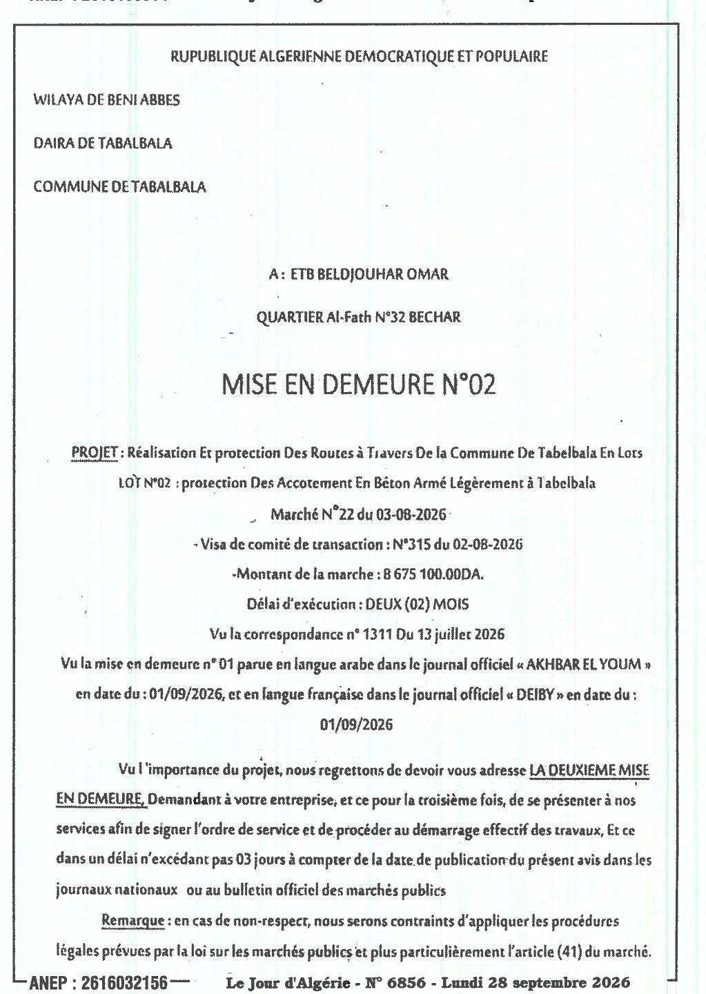 Mise en demeure pour démarrage des travaux de protection des accotements en béton armé à Tabelbala (Lot 02)