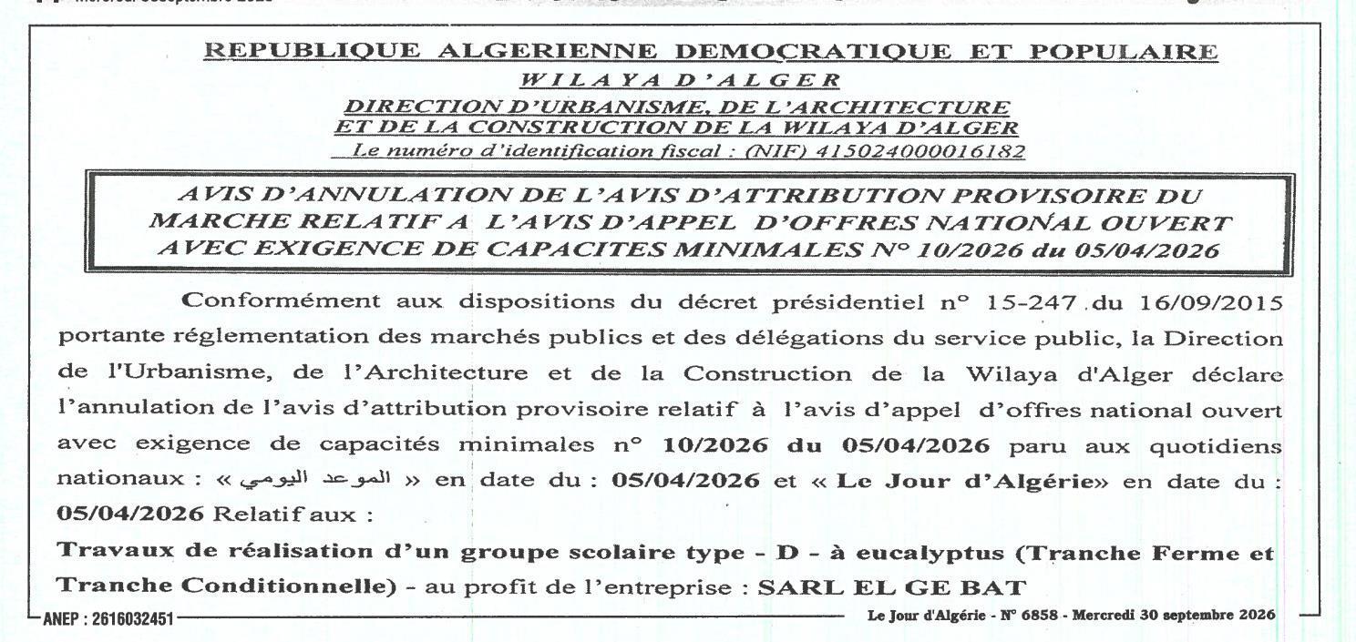Annulation de l'avis d'attribution provisoire des travaux de réalisation d'un groupe scolaire à eucalyptus (Tranche Ferme et Tranche Conditionnelle)