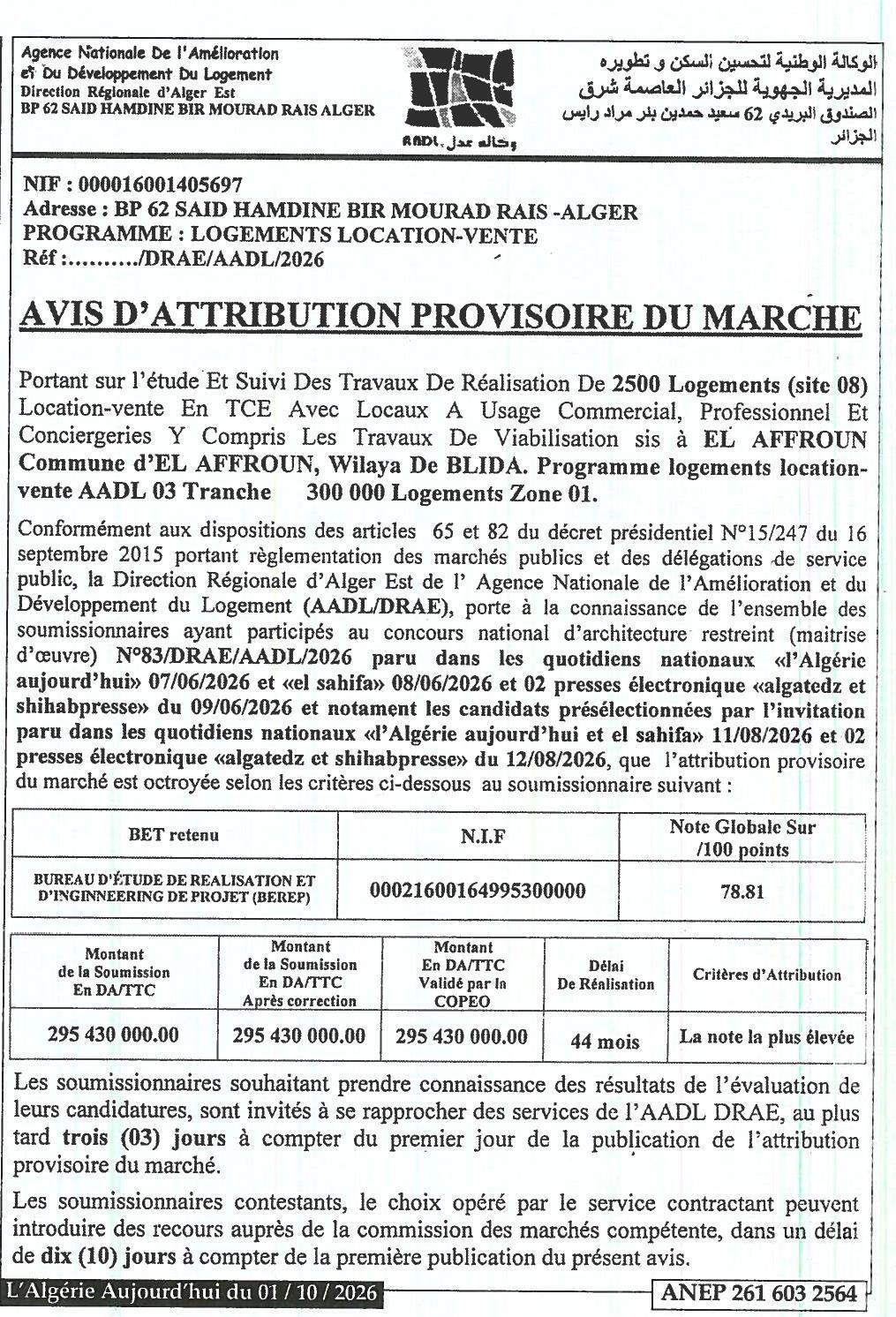 Attribution provisoire des travaux d'étude et suivi de la réalisation de 2500 logements location-vente (site 08) avec locaux commerciaux et viabilisation à El Affroun (Blida)