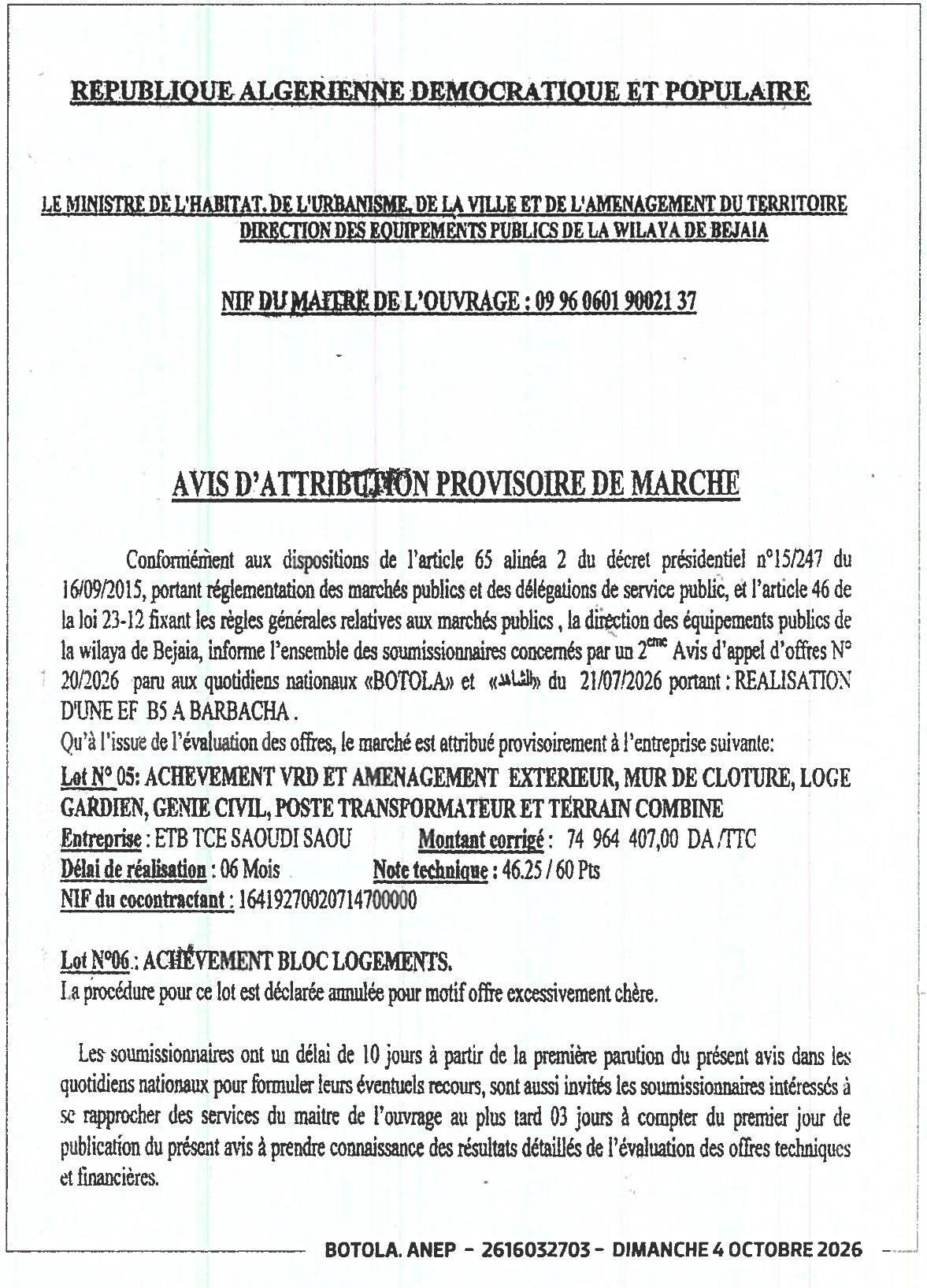 Attribution provisoire des lots 05 et annulation du lot 06 pour travaux d'une EF B5 à Barbacha (Bejaïa)