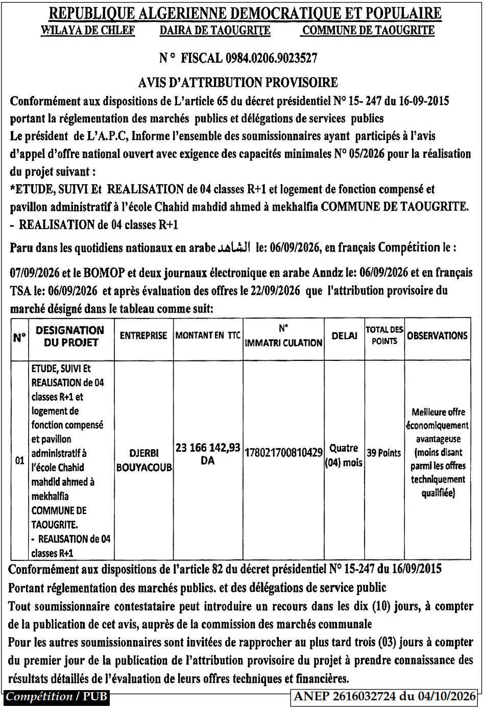 Attribution provisoire des travaux d'étude, suivi et réalisation de 04 classes R+1 et infrastructures administratives à Taougrite