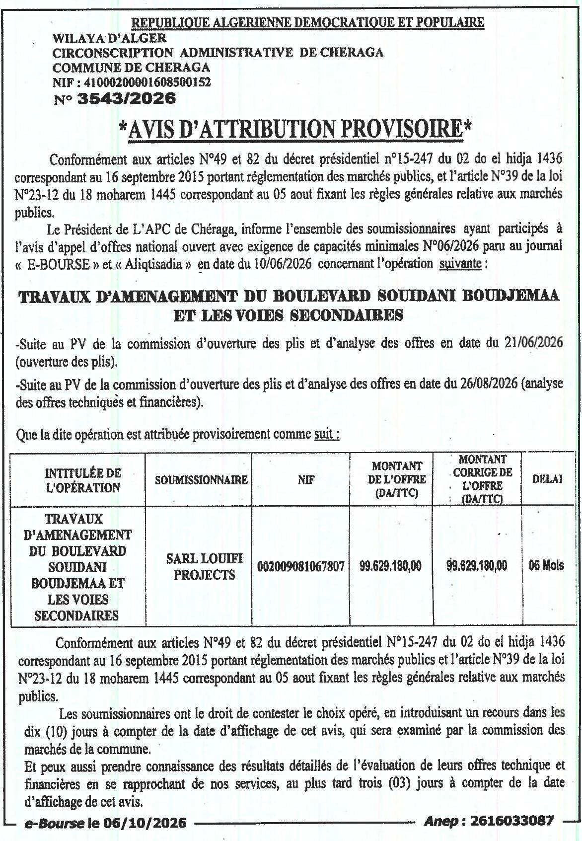 Attribution provisoire des travaux d'aménagement du boulevard Souidani Boudjemaa et des voies secondaires