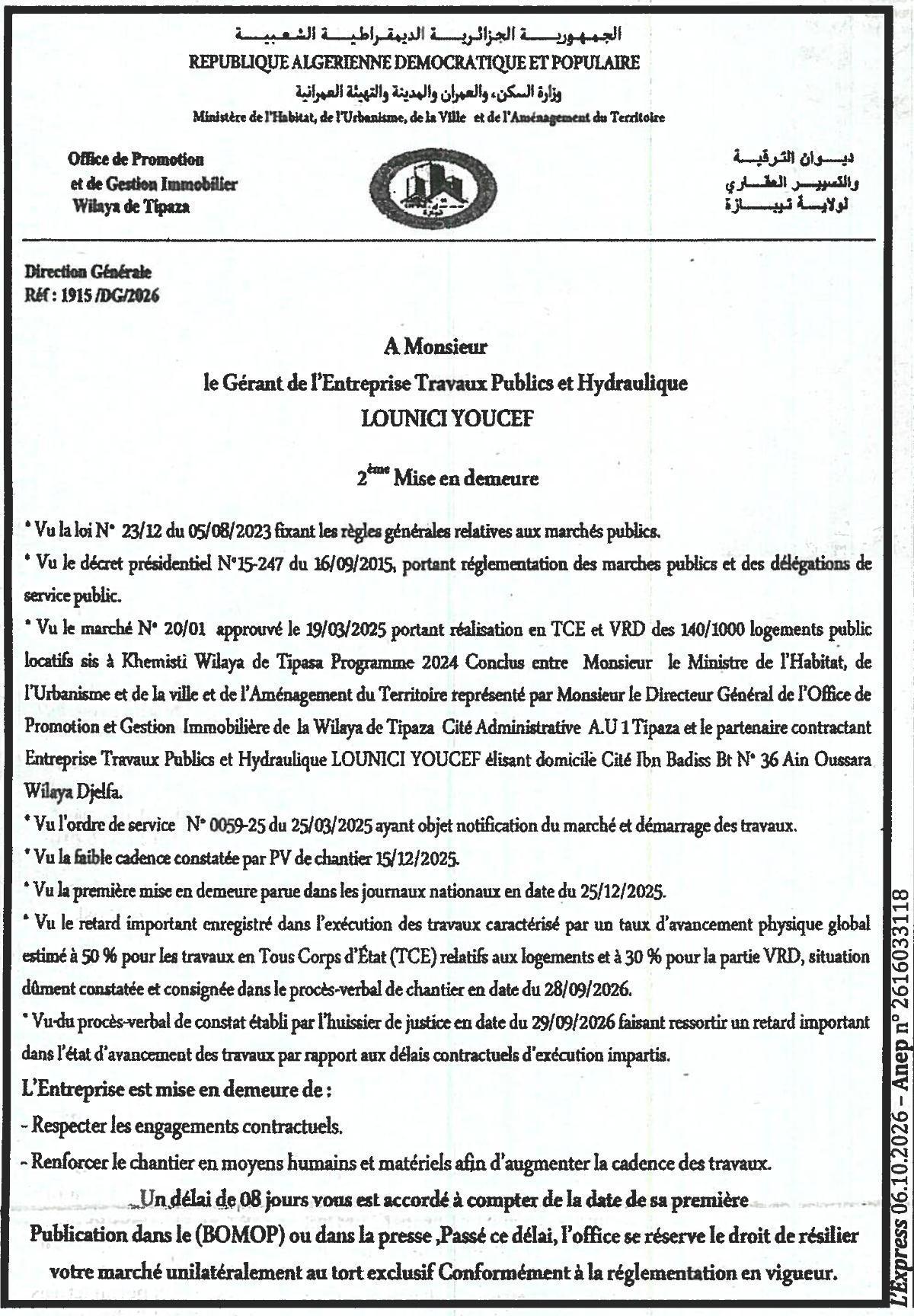 Mise en demeure pour retard dans l'exécution des travaux de logements publics locatifs à Khemisti (Tipaza)
