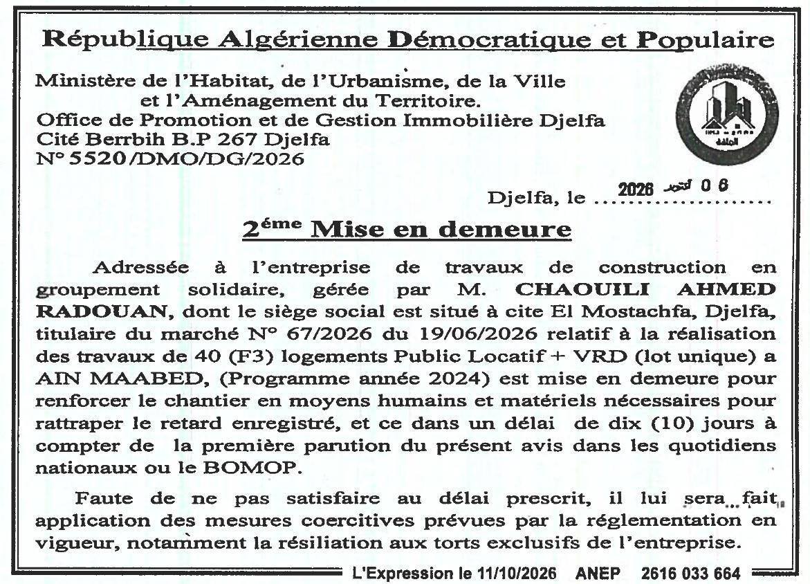 Mise en demeure pour retard dans l'exécution des travaux de 40 logements publics locatifs à Ain Maabed