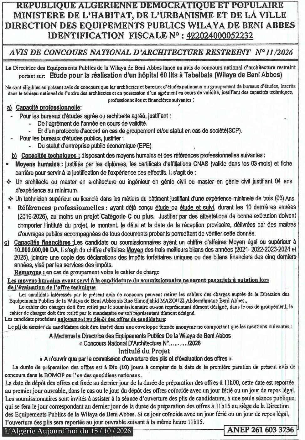 Concours national d'architecture restreint pour l'étude d'un hôpital de 60 lits à Tabelbala