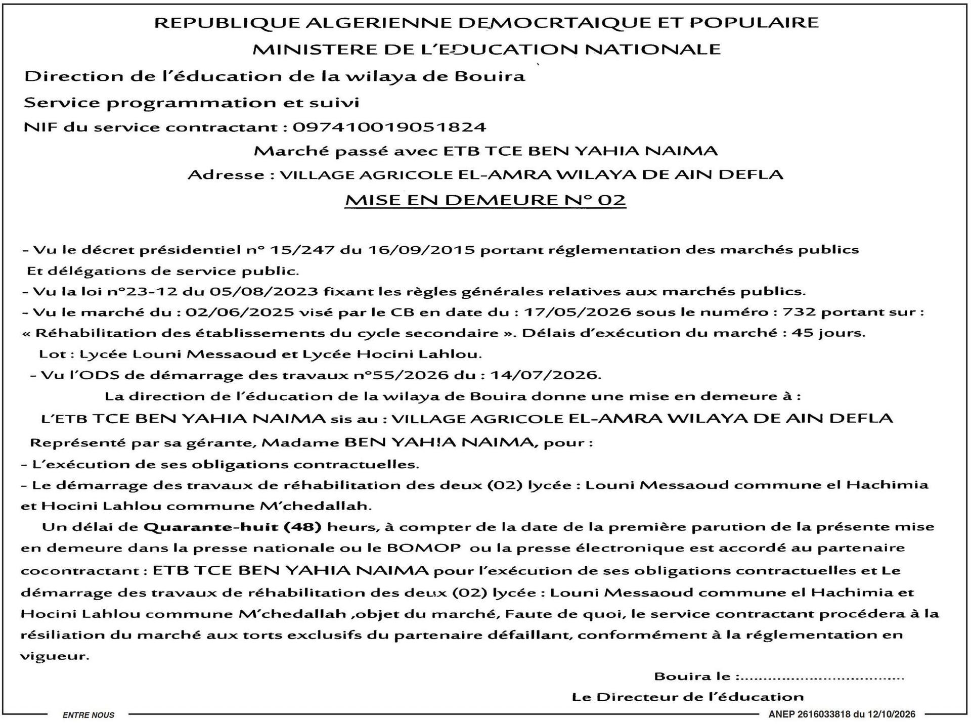 Mise en demeure pour non-exécution des travaux de réhabilitation des lycées Louni Messaoud et Hocini Lahlou