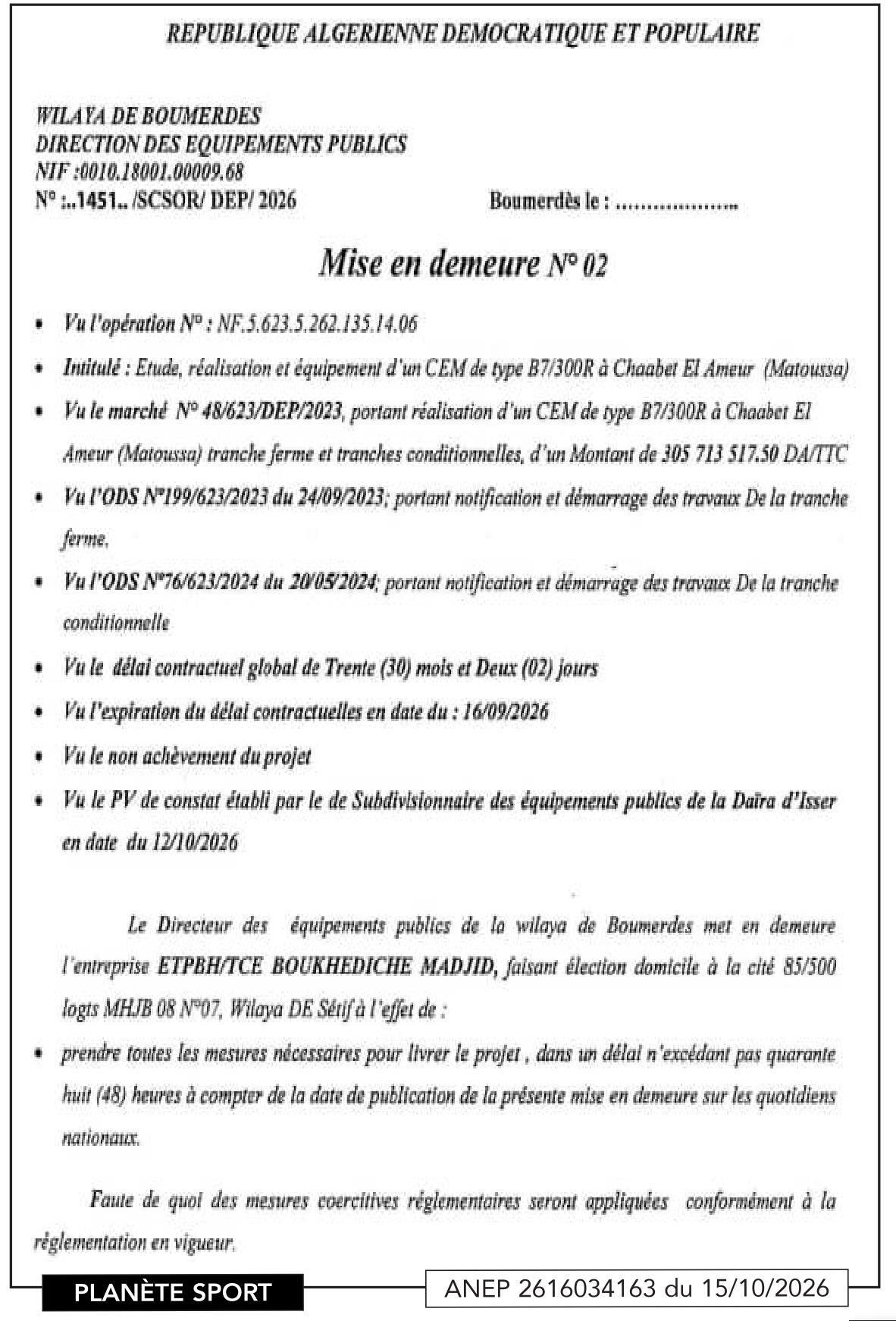 Mise en demeure pour non-achèvement des travaux du CEM de Chaabet El Ameur (Matoussa)